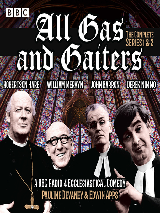 Title details for All Gas and Gaiters, Series 1 and 2 by Pauline Devaney - Wait list